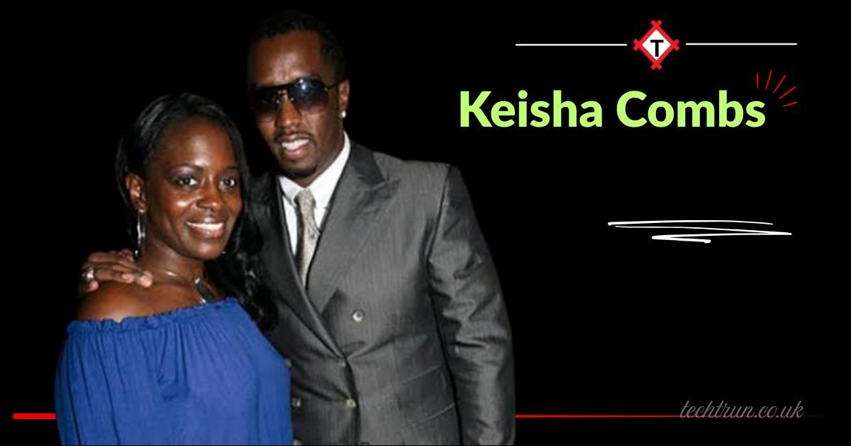 Keisha Combs Net Worth: What We Know About Her Finances